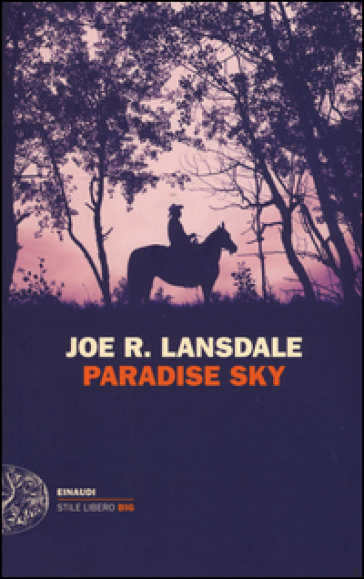 Paradise Sky - Joe R. Lansdale