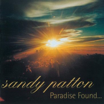 Paradise found - SANDY PATTON