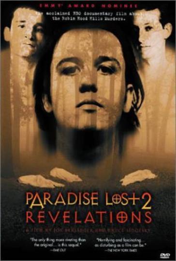Paradise lost 2:revelations - Joe Berlinger