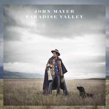 Paradise valley - John Mayer