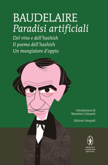 Paradisi artificiali - Baudelaire Charles