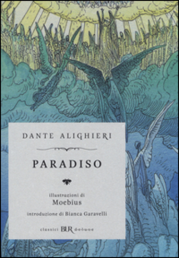 Paradiso. Ediz. illustrata - Dante Alighieri