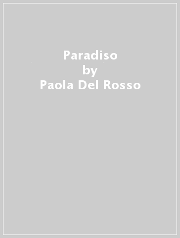 Paradiso - Paola Del Rosso