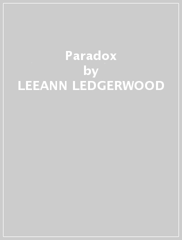 Paradox - LEEANN LEDGERWOOD