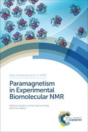 Paramagnetism in Experimental Biomolecular NMR