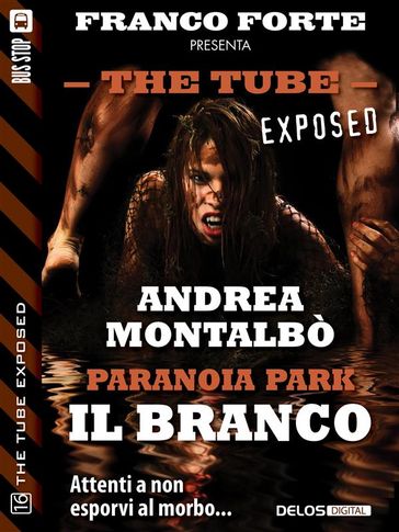 Paranoia Park - Il branco - Andrea Montalbò