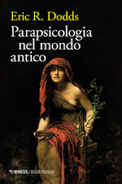 Parapsicologia nel mondo antico