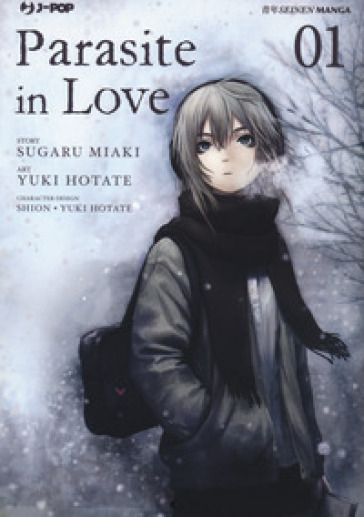 Parasite in love. 1. - Sugaru Miaki