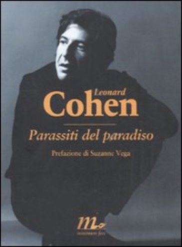 Parassiti del paradiso. Testo inglese a fonte - Leonard Cohen