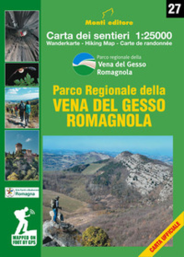 Parco Regionale della Vena del Gesso Romagnola. carta dei sentieri 1:25000 - Raffaele Monti