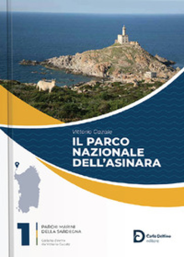 Il Parco nazionale dell'Asinara - Vittorio Gazale