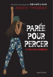 Parée pour percer - Tu ne peux pas m arrêter