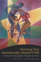 Parenting Your Internationally Adopted Child