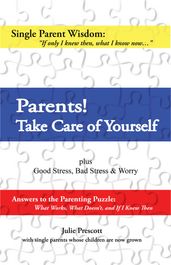 Parents! Take Care of Yourself