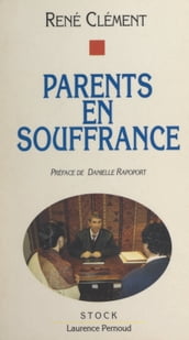 Parents en souffrance