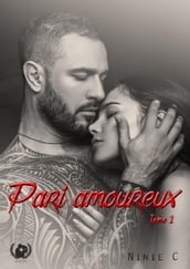 Pari amoureux - Tome 2