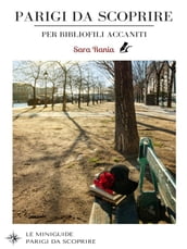 Parigi da Scoprire per bibliofili accaniti