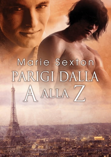 Parigi dalla A alla Z - Marie Sexton