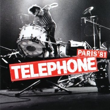 Paris '81 - TELEPHONE