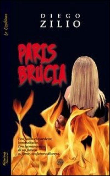 Paris brucia - Diego Zilio