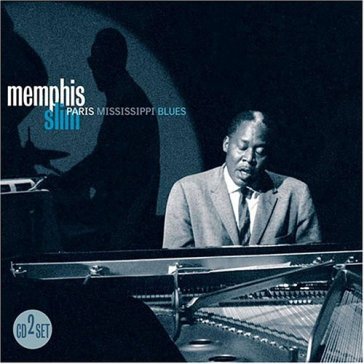 Paris mississippi blues - Memphis Slim