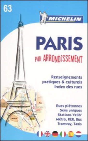 Paris par arrondissement. Ediz. illustrata