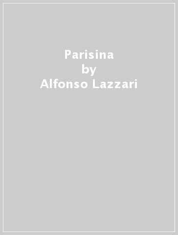 Parisina - Alfonso Lazzari