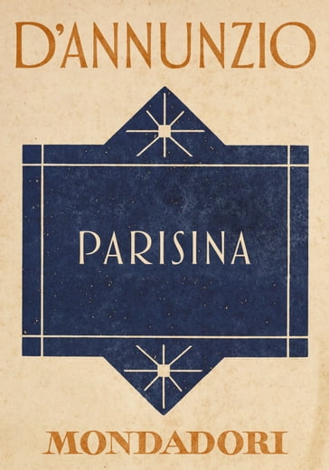 Parisina (e-Meridiani Mondadori) - Andreoli Annamaria - Gabriele D