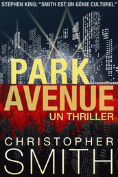 Park Avenue: Un Thriller