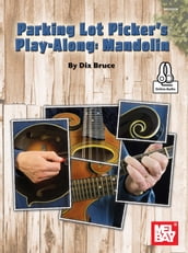 Parking Lot Picker s Play-Along: Mandolin