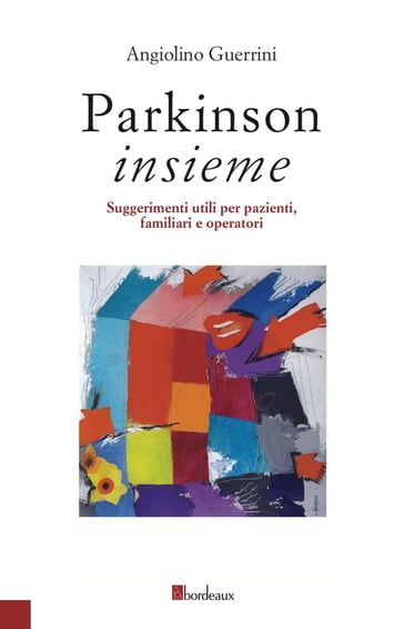Parkinson insieme - Angiolino Guerrini