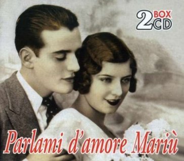 Parlami d'amore Mari¿