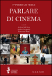 Parlare di cinema