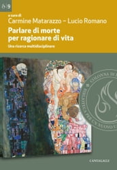 Parlare di morte per ragionare di vita