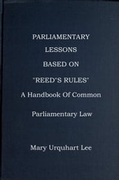Parliamentary Lessons: based on 
