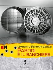 Parodi e il banchiere