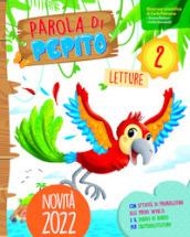 Parola di pepito. Con Letture, Grammatica e scrittura, Discipline con il Quaderno degli esercizi, Quaderno di valutazione. Per la Scuola elementare. Con e-book. Con espansione online. Vol. 2