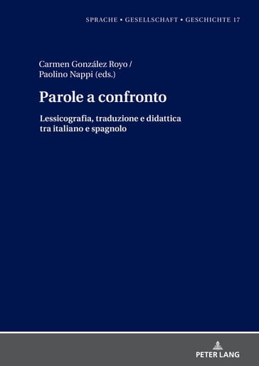 Parole a confronto - Margarita Natalia Borreguero Zuloaga - Gabriele Beck-Busse - Santiago del Rey Quesada - Carmen González Royo - Paolino Nappi