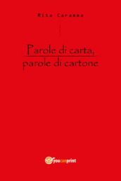 Parole di carta, parole di cartone