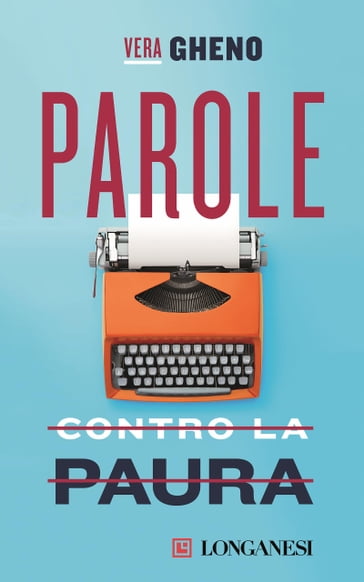 Parole contro la paura - Vera Gheno