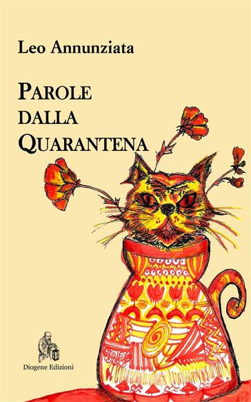 Parole dalla Quarantena - Leo Annunziata