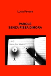 Parole senza fissa dimora