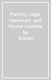 Parsley, sage, rosemary and thyme (numbe