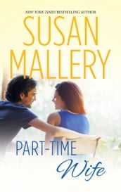 Part-Time Wife (Hometown Heartbreakers, Book 4)