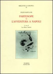 Partenope o l avventura a Napoli