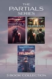 Partials series 1-3 (Partials; Fragments; Ruins) (Partials)