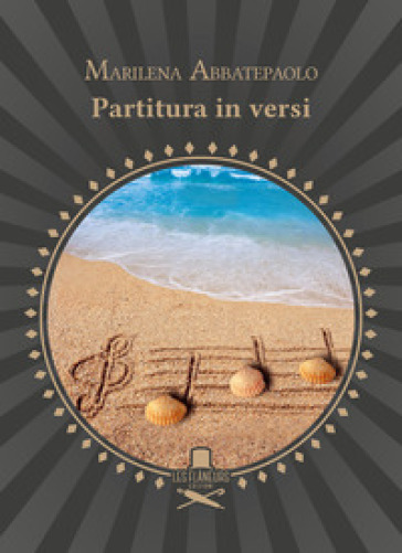 Partitura in versi - Marilena Abbatepaolo