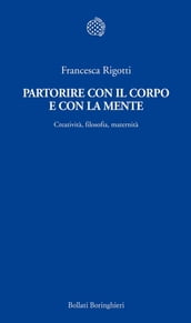 Partorire con il corpo e con la mente