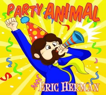 Party animal - ERIC HERMAN