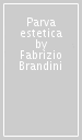 Parva estetica